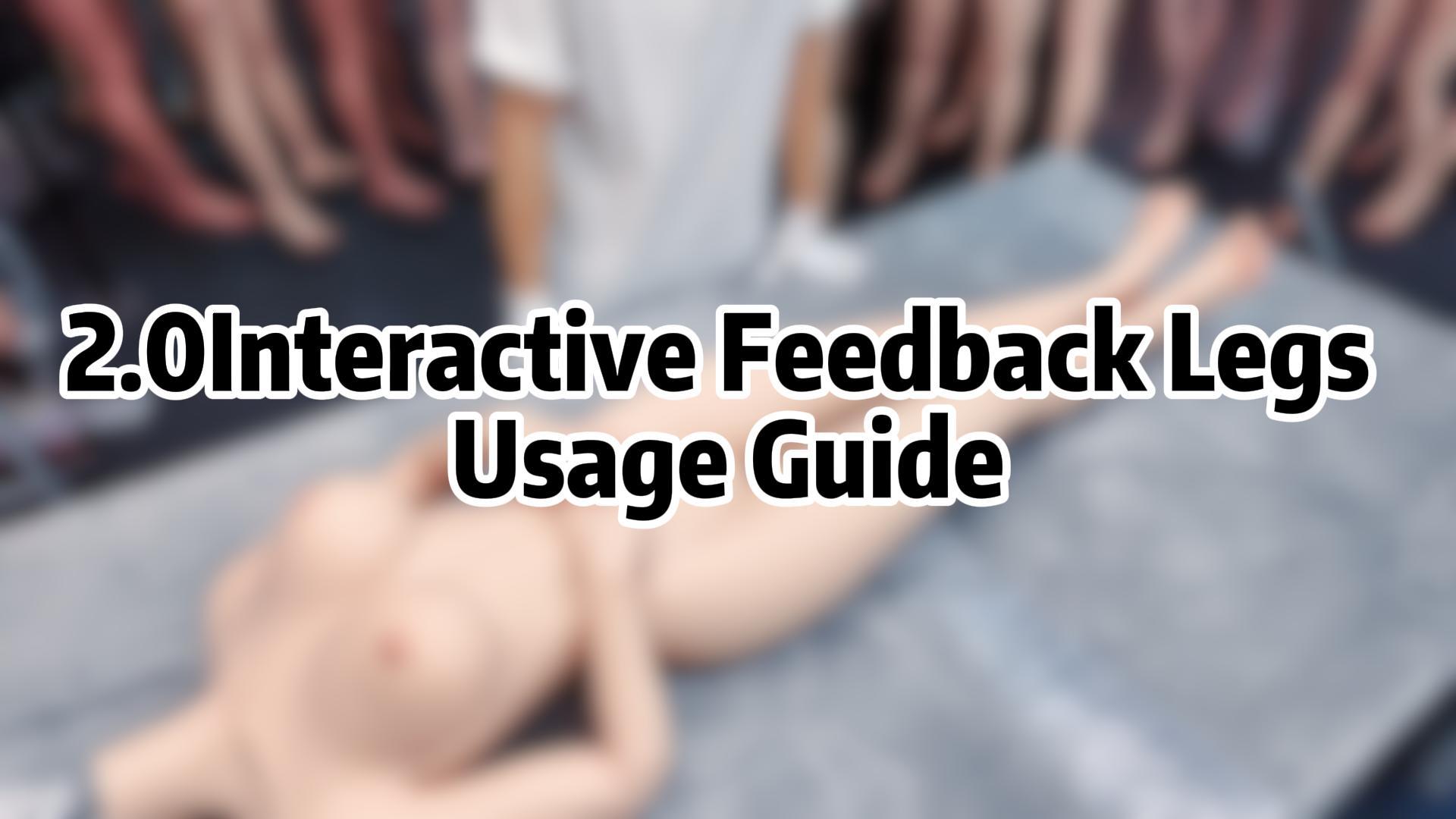 2-0-Interactive-Feedback-Leg
